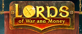 Lords of War and Money - online game